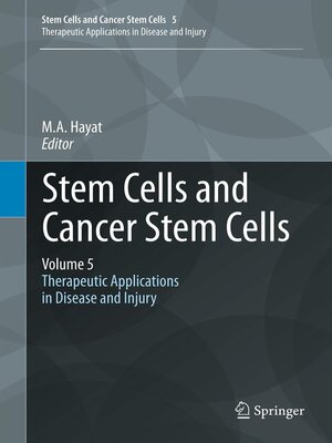 cover image of Stem Cells and Cancer Stem Cells, Volume 5